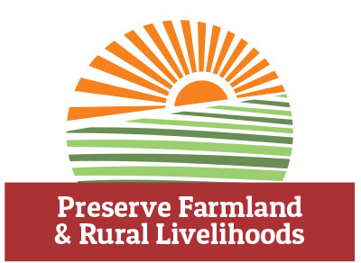 Preserve Farmland & Rural Livelihoods