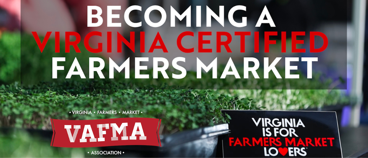 Virginia Farmers Market Association Supporting the Growth and Sustainability of Farmers